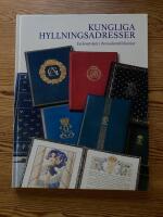 Kungliga hyllningsadresser : en konstskatt i Bernadottebiblioteket