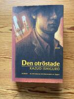 Den otr&ouml;stade : [roman]