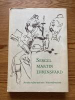 Svenska m&auml;stertecknare Sergel&ndash;Martin&ndash;Ehrensv&auml;rd
