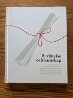 Ber&auml;ttelse och kunskap
