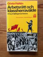 Arbetsr&auml;tt och klassherrav&auml;lde
