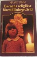 Barnens religi&ouml;sa f&ouml;rest&auml;llningsv&auml;rld