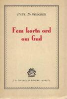 Fem korta ord om Gud
