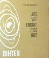 Jag var ensam med Gud. Dikter