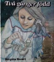 Tv&aring; g&aring;nger f&ouml;dd