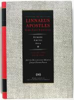 The LINNAEUS APOSTLES &ndash; Global Science & Adventure &ndash; Europe &bull; Arctic &bull; Asia &ndash; Volume Two, Book One & Two