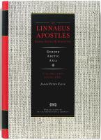 The LINNAEUS APOSTLES &ndash; Global Science & Adventure &ndash; Europe &bull; Arctic &bull; Asia &ndash; Volume Two, Book One & Two