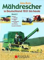M&Auml;HDRESCHER in Deutschland 1931 bis heute &ndash; Band 2