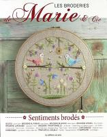 LES BRODERIES De Marie &ndash; Sentiments Brod&eacute;s