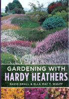 Gardening with HARDY HEATHERS