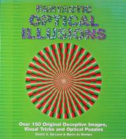 FANTASTIC OPTICAL ILLUSIONS &ndash; Contains 150 optical illusion illustrations