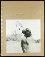 A WAY AWAY &ndash; Swedish Photographers Explore the World 1862&ndash;2018