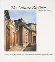 THE CHINESE PAVILION &ndash; Dream and reality