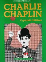 CHARLIE CHAPLIN &ndash; Il grande dittatore
