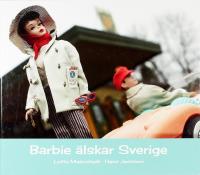 BARBIE &Auml;LSKAR SVERIGE