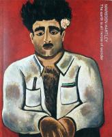 MARSDEN HARTLEY &ndash; The earth is all I know of wonder