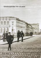 Synade samlingar &ndash; G&Ouml;TEBORGSBILDER FR&Aring;N TV&Aring; SEKEL