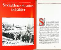 DET F&Ouml;RSTA SEKLET &ndash; M&auml;nniskor, h&auml;ndelser och id&eacute;er i svensk socialdemokrati &ndash; Del 2 