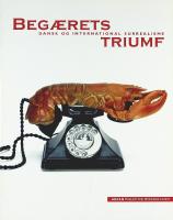 BEG&AElig;RETS TRIUMF &ndash; Dansk og international surrealisme