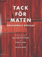 TACK F&Ouml;R MATEN &ndash; R&aring;varornas m&auml;stare