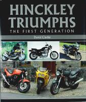 HINCKLEY TRIUMPHS &ndash; The First Generation