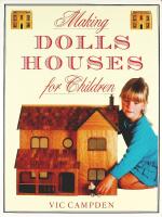 Making DOLLS HOUSES for Children