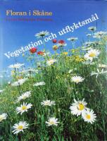 FLORAN I SK&Aring;NE &ndash; Vegetation och utflyktsm&aring;l 