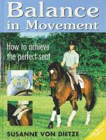 BALANCE IN MOVEMENT &ndash; How to Achieve the Perfect Seat
