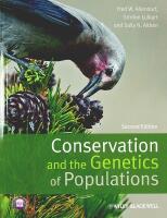 CONSERVATION and the GENETICS of POPULATIONS &ndash; Second Edition