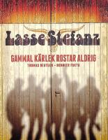 LASSE STEFANZ &ndash; Gammal k&auml;rlek rostar aldrig 