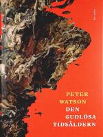 DEN GUDL&Ouml;SA TIDS&Aring;LDERN