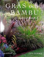 GR&Auml;S och BAMBU &ndash; En praktisk handbok