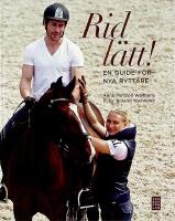 RID L&Auml;TT! &ndash; En guide f&ouml;r nya ryttare