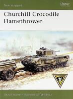 CHURCHILL CROCODILE FLAMETHROWER
