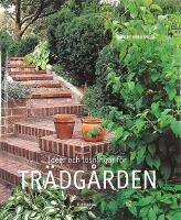 ID&Eacute;ER OCH L&Ouml;SNINGAR F&Ouml;R TR&Auml;DG&Aring;RDEN