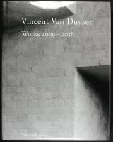 VINCENT VAN DUYSEN &ndash; Works 2009&ndash;2018