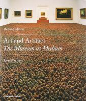 ART AND ARTIFACT – The Museum as Medium