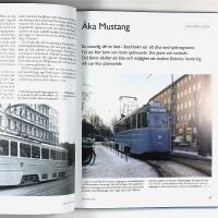 STOCKHOLMSMUSTANGEN – Vacker, smidig och snabb – En antologi om en älskad spårvagn