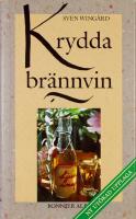 KRYDDA BR&Auml;NNVIN &ndash; Ny ut&ouml;kad upplaga