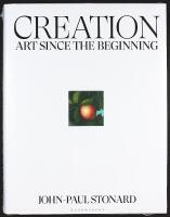 CREATION &ndash; ART SINCE THE BEGINNING &ndash; A fully illustrated, panoramic world history of art from ancient civilisation to the present day