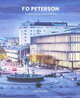 F O PETERSON &ndash; Arkitekter och Byggm&auml;stare sedan 1870