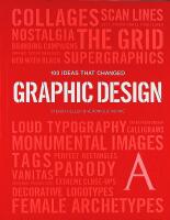 100 IDEAS THAT CHANGED GRAPHIC DESIGN