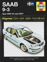 SAAB 9-3 – Sept 2002 till sept 2007 – Haynes gör-det-själv-handbok