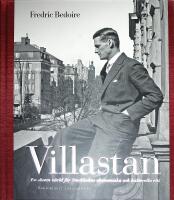 VILLASTAN &ndash; En sluten v&auml;rld f&ouml;r Stockholms ekonomiska och kulturella elit