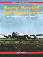EARLY SOVIET JET BOMBERS &ndash; The 1940s and Early 1950s