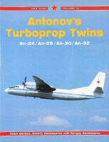 ANTONOV'S TURBOPROP TWINS &ndash; An24 / An-26 / An-30 / An-32