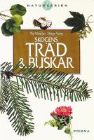 SKOGENS TR&Auml;D & BUSKAR