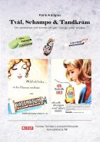 TVÅL, SCHAMPO & TANDKRÄM – Om varumärken som kommit och gått i Sverige under ett sekel