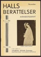 HALLS BERÄTTELSER – Månadstidskrift N:r 11, 1933 – "Arabiens okrönte konung", överste Thomas Lawrence …