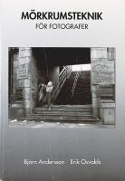 M&Ouml;RKRUMSTEKNIK F&Ouml;R FOTOGRAFER